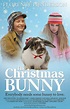 The Christmas Bunny (Film, 2010) - MovieMeter.nl