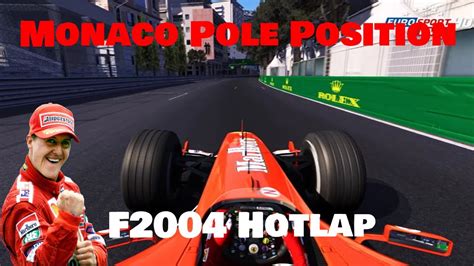 Assetto Corsa Ferrari F2004 Michael Schumacher Monaco Hotlap YouTube
