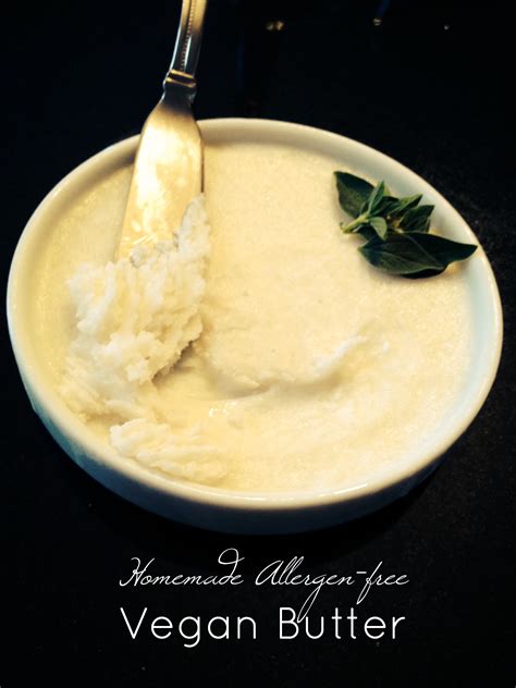 Freedom Friday Allergen Free Vegan Butter Recipe