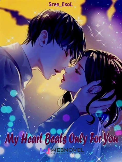 My Heart Beats Only For You Contemporary Romance Webnovel