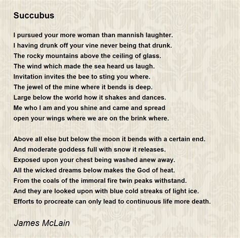 Succubus Succubus Poem By James Mclain
