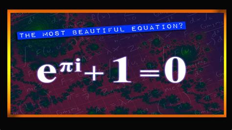 The Most Beautiful Equation In Mathematics Eulers Identify Youtube