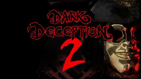 Dark Deception Türkçe 3 Deadly Decadence Chapter 2 Youtube