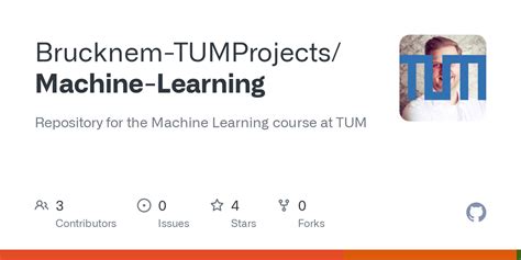 Github Brucknem Tumprojectsmachine Learning Repository For The