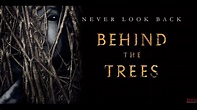 Behind the Trees - Trailer - YouTube