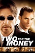 Two for the Money (2005) - Posters — The Movie Database (TMDB)