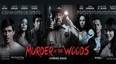 New Trailer For Thriller MURDER IN THE WOODS - Comes to Drive-ins ...
