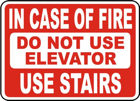 In Case Of Fire Do Not Use Elevator Sign B1836 By