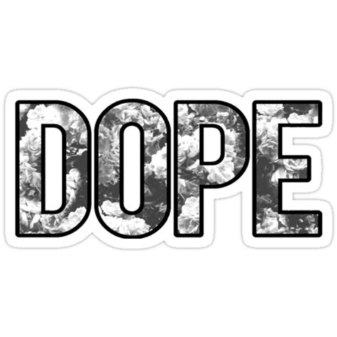 Dope Flowers Black And White Variant Stickers By Vagrantdesign
