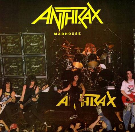 Anthrax Madhouse Encyclopaedia Metallum The Metal Archives