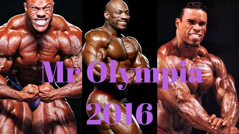 Mr Olympia 2016 Top 6 Predictions Competitors List Youtube