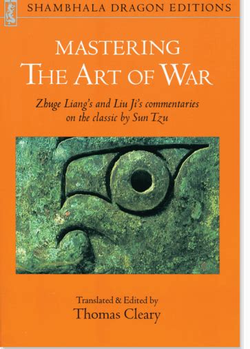 Thomas Clearys Translations Of The Art Of War Strategy And Martial