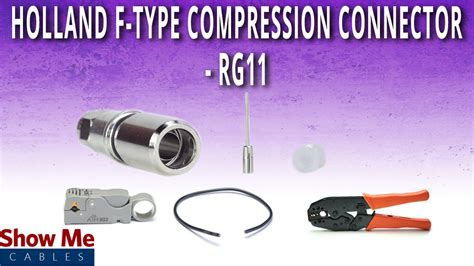 How To Install Holland F Type Compression Connector For Rg Youtube