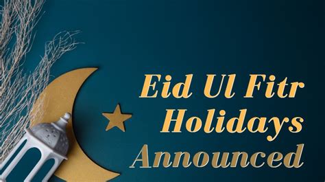 Five Eid Ul Fitr Holidays In 2023 By Govt Of Pakistan