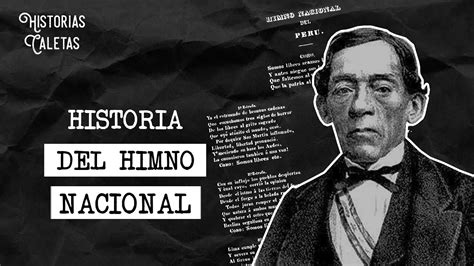 Historia Del Himno Nacional Del Perú Historiascaletas Ep8 Youtube