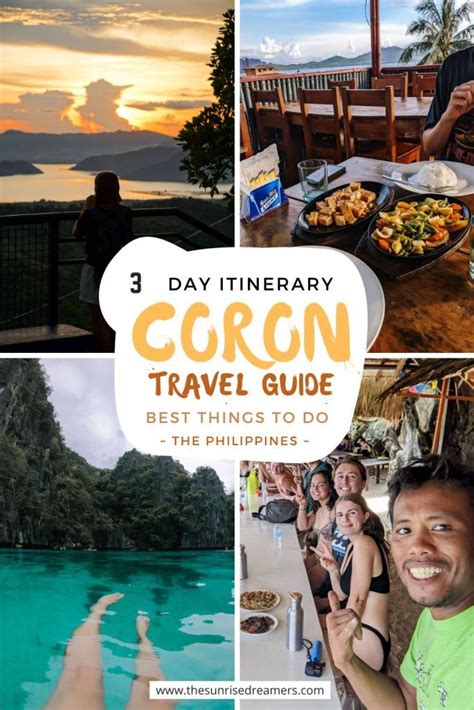 Collage Of Photos With Text That Reads 3 Day Itinerary Coron Travel