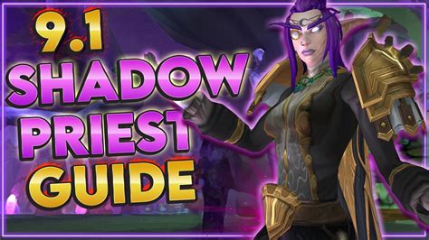 Shadowlands Shadow Priest Guide World Of Warcraft Videos