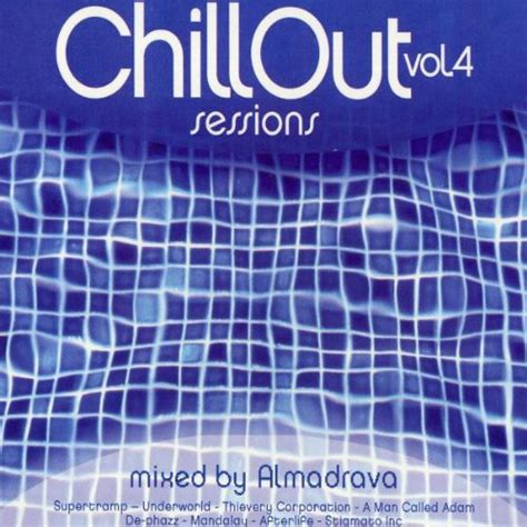 Chill Out Sessions Vol 4 Various Amazones Música