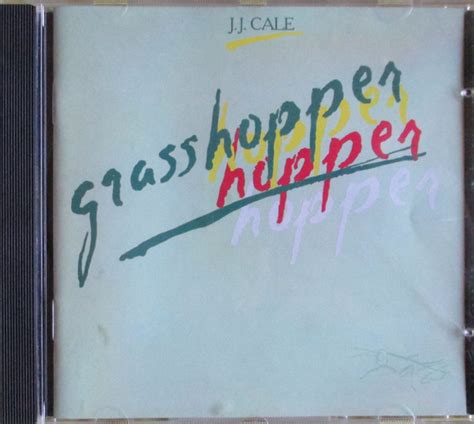 Jj Cale Grasshopper Cd Discogs