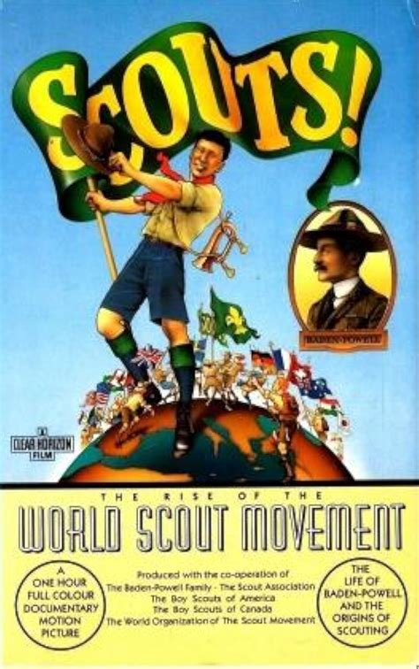 Scouts The Rise Of The World Scout Movement Video 1984 Imdb
