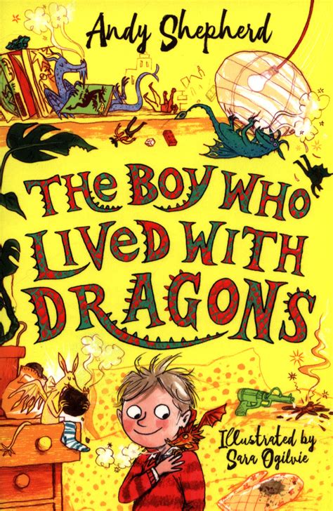 The Boy Who Lived With Dragons By Shepherd Andy 9781848126800