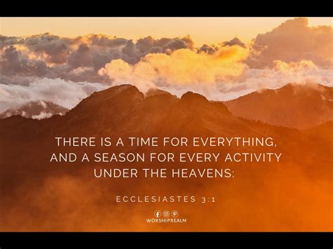 Ecclesiastes 31 There Is A Time For Everything And A Season For Every