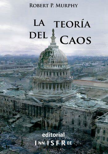 La TeorÍa Del Caos Spanish Edition Kindle Edition By Murphy Robert