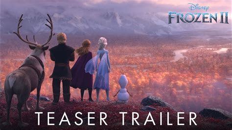 Disneys Frozen 2 Teaser Trailer Youtube