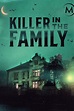 Killer in the family (película) - Tráiler. resumen, reparto y dónde ver ...