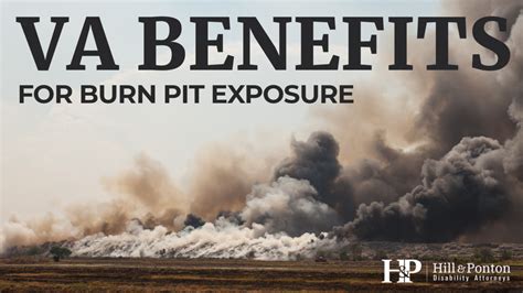 Va Benefits And Compensation For Burn Pit Exposure Hill And Ponton Pa