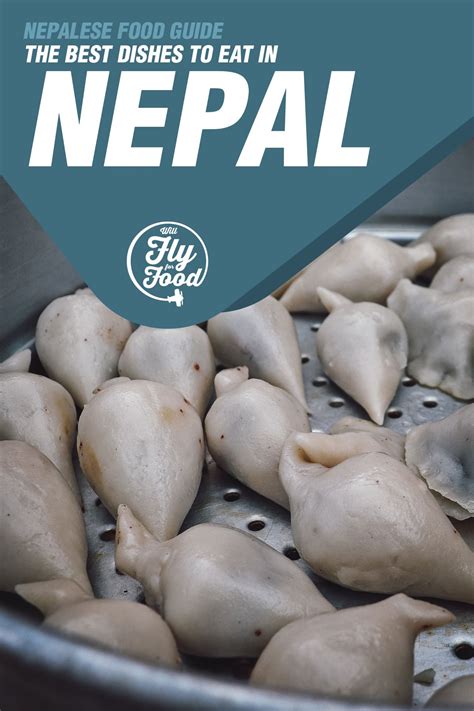 Nepalese Food 20 Dishes To Try In Kathmandu Will Fly For Food