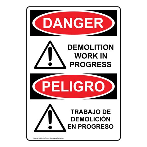 Osha Danger Demolition Work In Progress Sign Ode 2085 Construction