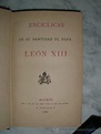 encíclicas de su santidad el papa león xiii - 1 - Comprar Libros ...