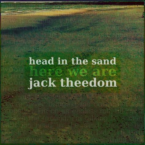 Head In The Sand Single Jack Theedom