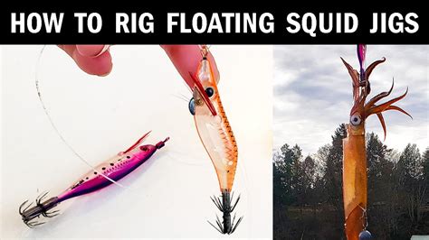 How To Rig Floating Squid Jigs With Dropper Loops YouTube