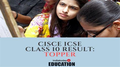 Cisce Icse Class Topper Reported Check Your Outcomes At Cisce Org