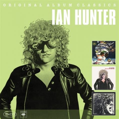 Original Album Classics Ian Hunter Songs Reviews Credits Allmusic