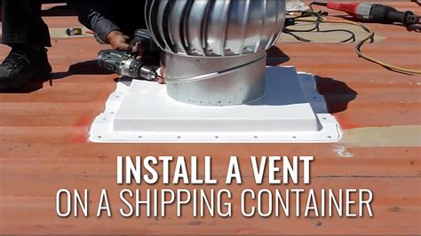 Vent Mount For Shipping Containers Youtube