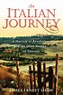 An Italian Journey by James Ernest Shaw, Jonathan Edward Shaw ...