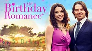 My Birthday Romance Movie (2020) | Release Date, Cast, Trailer, Songs