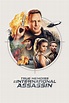 True Memoirs of an International Assassin (2016) | The Poster Database ...