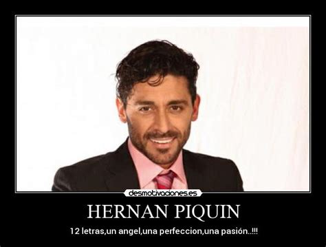 Hernan Piquin Desmotivaciones