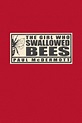 The Girl Who Swallowed Bees (2007) — The Movie Database (TMDB)