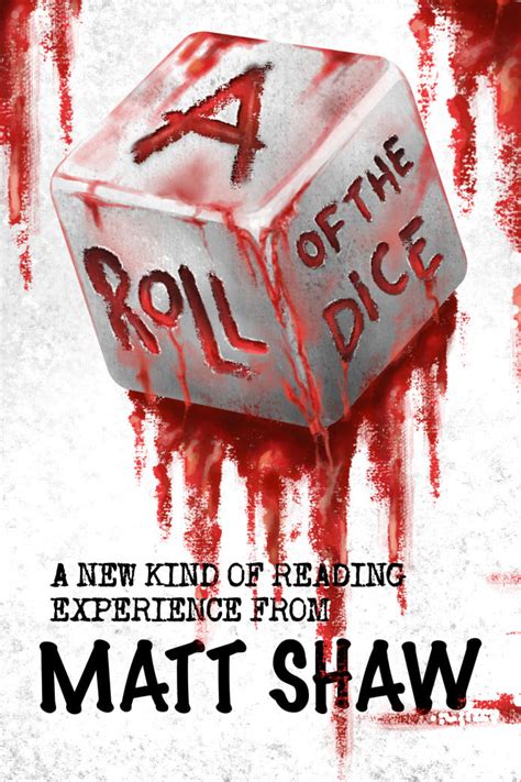 A Roll Of The Dice By Matt Shaw Goodreads