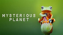 Prime Video: Mysterious Planet - Season 1
