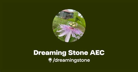 Dreaming Stone Aec Instagram Facebook Linktree