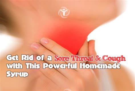Which foods can give the body the nutrients it needs for healing without worsening the discomfort? Get Rid of a Sore Throat and Cough with This Powerful ...