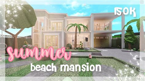 Bloxburg Story Summer Beach Mansion House Build Youtube
