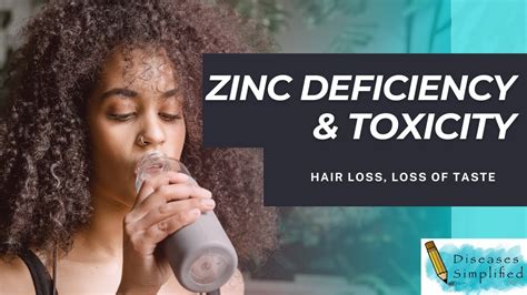 Zinc Deficiency And Toxicity Youtube