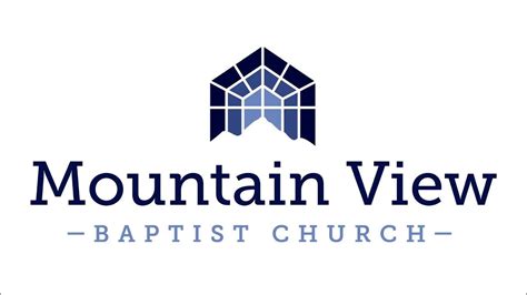 Mountain View Baptist Church Youtube